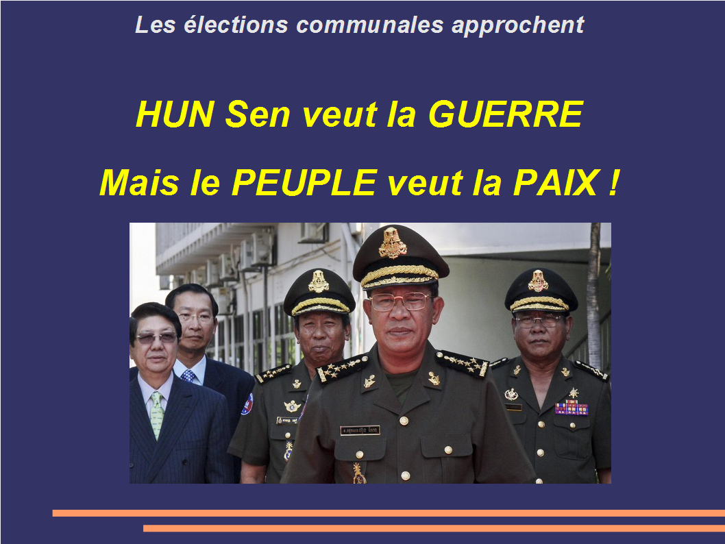 Hun sen veut la guerre